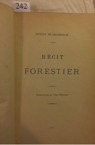 null CHAMPGLIN (Ernest de). Récit forestier. Paris, Librairie Centrale des Publications

Populaires,...