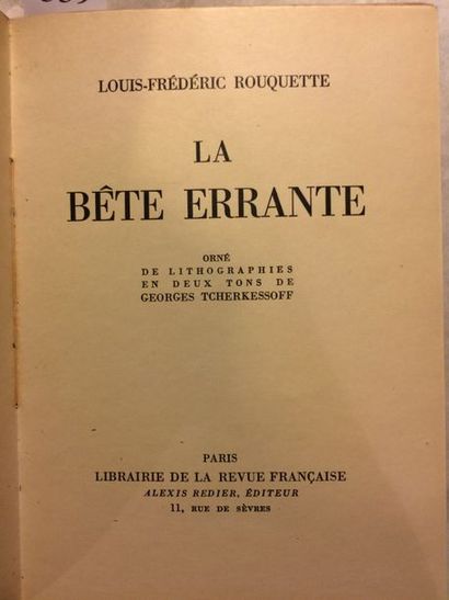 null ROUQUETTE (Louis-Frédéric). La Bête errante. Paris, Librairie de la Revue française...