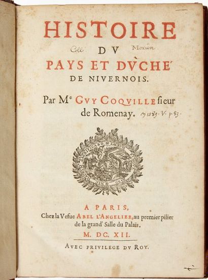 null [NIVERNAIS]. COQUILLE (Guy). Histoire du Pays et Duché de Nivernois. À Paris,...
