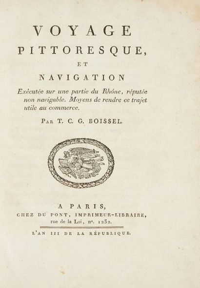 null [RHÔNE]. BOISSEL de MONVILLE (Thomas Charles Gaston). Voyage pittoresque, et...