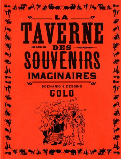 GOLO The tavern of the imaginary memories Color dedication in Indian ink and watercolor,...
