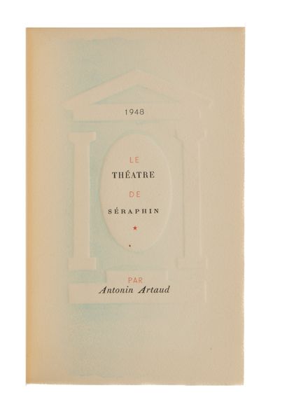 ARTAUD Antonin. The theater of Seraphin. Bettencourt, 1948. In-8, light blue half-box,...