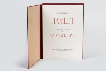  Salvador Dali (Espagnol, 1904-1989) & Shakespeare (Anglais, 1564-1616) 
Hamlet.... Gazette Drouot