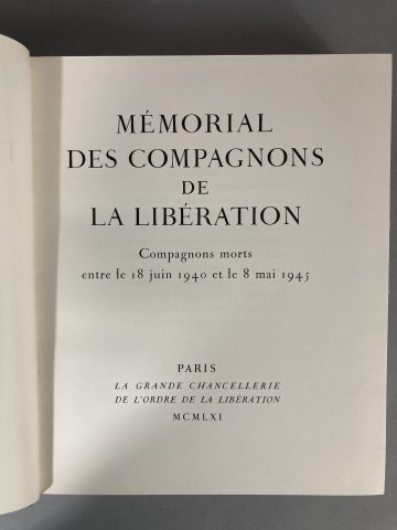 null « Mémorial des Compagnons de la Libération ». Editions La grande chancellerie...