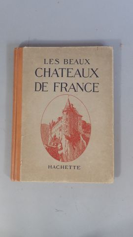 null "Les plus beaux châteaux de France", éditions Hachette, 1924.
