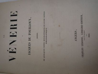 null Jacques du Fouilloux " La venerie" Angers Charles Lebossé. 1844 1 vol in-4 demi...