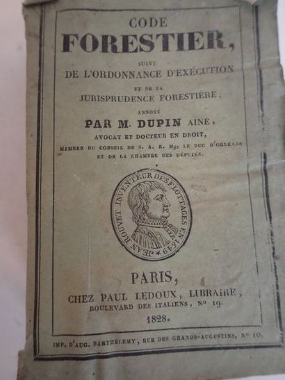 null Dupin Ainé. Code forestier. Paris, Ledoux, 1828. 1 vol. in-16 brochés