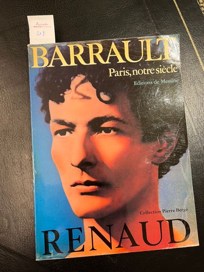 Livre Renaud Barrault, Paris notre siècle Livre Renaud Barrault, Paris notre siè...