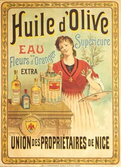 ANONYME	 HUILE D'OLIVE Supérieure.“Union des propriétaires de NICE”.Vers 1910

Imprimerie...