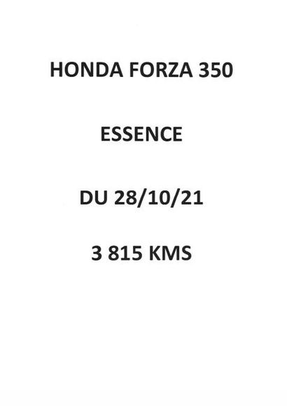 null *MTT2 HONDA FORZA 350 
Carrosserie : SOLO
N° série type : ZDCNF10A0MF011367
DMEC...