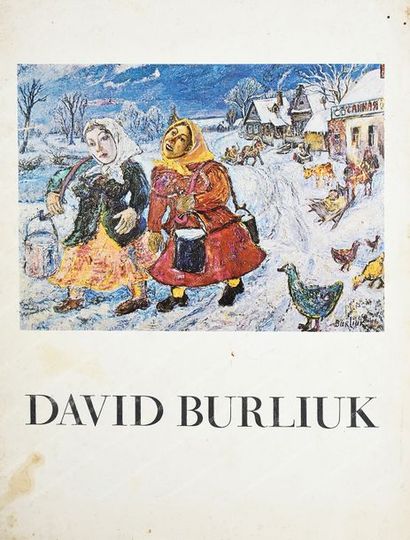 [BOURLIOUK David (1882-1967)]. 
David Burliuk, 55 years of painting, Lido Galleries,...