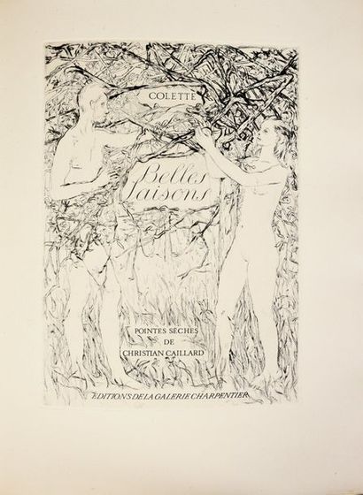 COLETTE. Belles Saisons. Editions de la Galerie Charpentier. in-4, en feuilles, chemise,...