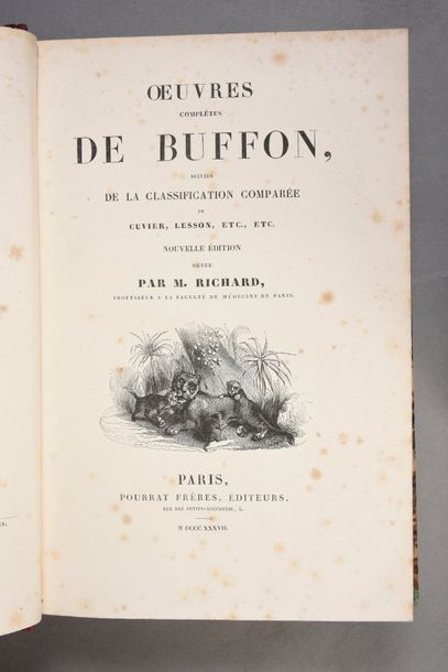 BUFFON. Oeuvres complètes, suivies de la classification comparée de Cuvier, Lesson......