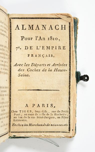 null Almanach pour l'année 1810 comprenant les départs et arrivées de Coches de la...