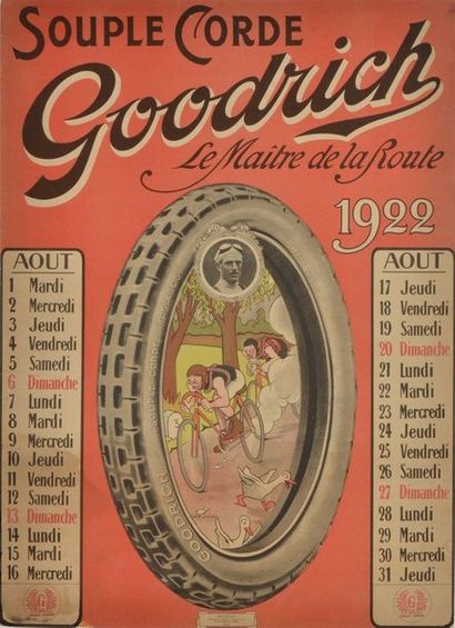 null Affiche "Goodrich" Le Maître de la Route. Calendrier pour le mois d'août 1922....