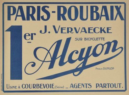 null Affichettes "Paris-Roubaix". Victoire de Sellier en 1925 et de Vervaecke en...
