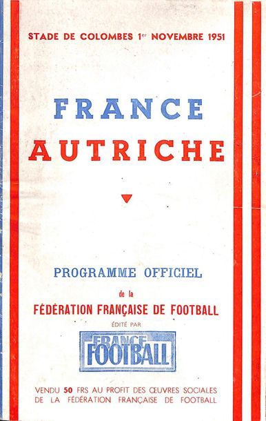 null Programme officiel de la rencontre internationale entre la France et l'Autriche...