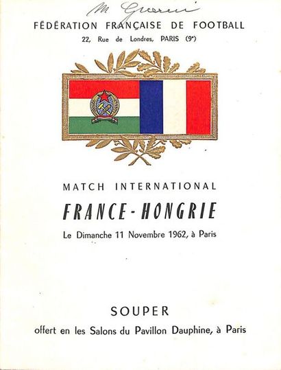 null Post-match menu for the meeting between France and Hungary on 11 November 1962...