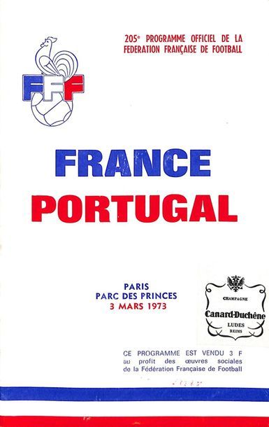 null Set of 2 international meeting programmes opposing France and Portugal on 3...