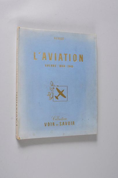 HERGÉ CHROMOS TINTIN.
VOIR ET SAVOIR - L'AVIATION II -GUERRE 1939 - 1945
Lombard,...