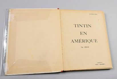 HERGÉ. TINTIN 03.
TINTIN IN AMERICA. P6BIS. 1935.
First Casterman edition (1400 copies...