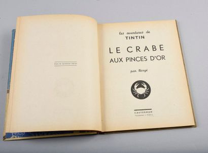 HERGÉ. TINTIN 09. LE CRABE AUX PINCES D'OR EDITION DITE GRANDE IMAGE. CASTERMAN 1942....