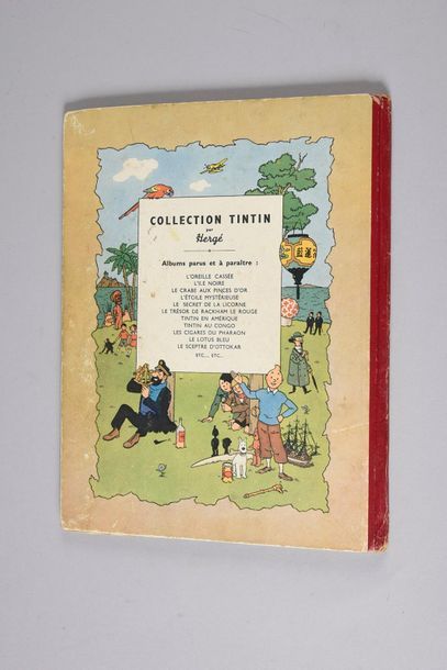 HERGÉ. Tintin 03. TINTIN EN AMERIQUE.
B1. EO 1946.
Edition originale couleurs. Dos...