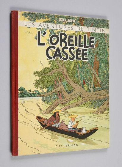 HERGÉ. TINTIN 06. WITH A BROKEN EAR.
ORIGINAL EDITION COLORS. CASTERMAN 1943. RED...