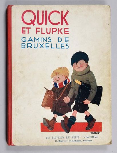 HERGÉ. QUICK ET FLUPKE.
GAMINS DE BRUXELLES. P2. 1930
Édition originale noir et blanc,...