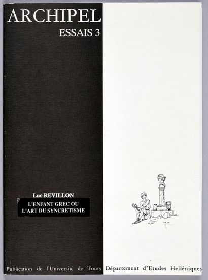 MARTIN / RÉVILLON ALIX, L'ENFANT GREC OU L'ART DU SYNCRÉTISME.
Rarissime exemplaire...