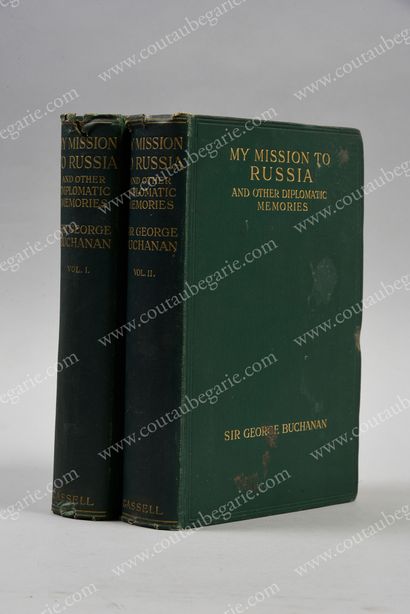 BUCHANAN George. My Mission to Russia and other diplomatic memories, published in...