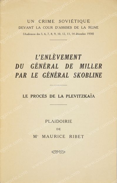null PLAIDOIRIE DE Me MAURICE RIBET. The kidnapping of General de Miller by General...