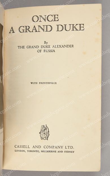 null ALEXANDER MIKHAILOVICH, Grand Duke of Russia. Once a Grand Duke, published in...