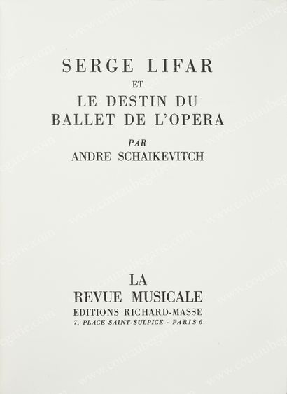 null RUSSIAN BALLET]. 
 Set of two books: SCHAIKEVITCH André, Serge Lifar et le destin...
