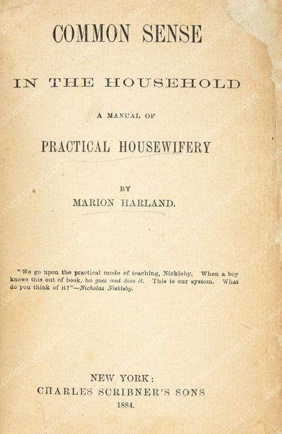 BIBLIOTHÈQUE *Common Sense in the household, a manuel of pratical housewifery, publié...