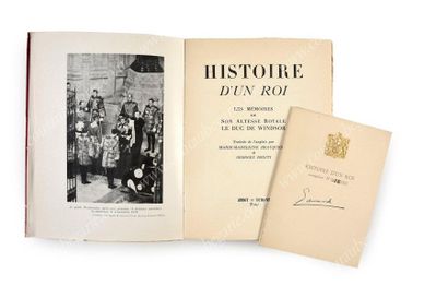 ÉDOUARD VIII, duc de Windsor 
Histoire d'un roi - Les Mémoires du duc de Windsor,...