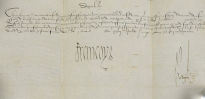 null FRANÇOIS Ier, roi de France (1494-1547).

Pièce autographe signée Francoys et...