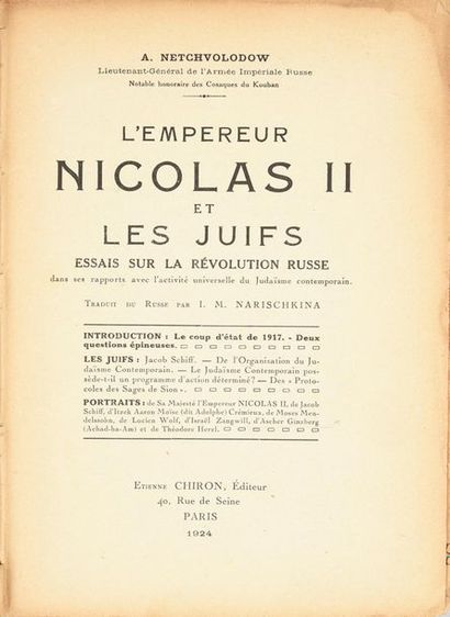 null NETCHVOLODOW A. L'empereur Nicolas II et les juifs - Essais sur la révolution...