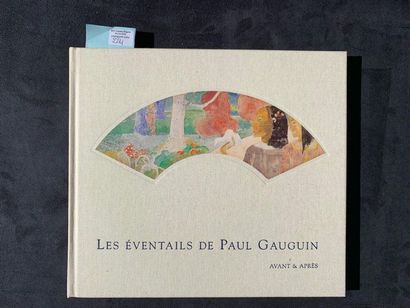 null Les éventails de Paul Gauguin. Présentés par Jean-Pierre Zingg. Editions Avant...