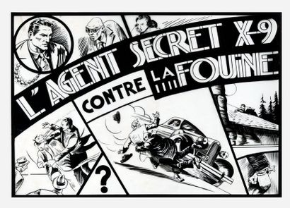 MEL GRAFF (D'après) (1907-1975) 
D'après L'agent secret X9 contre la fouine
Encre...