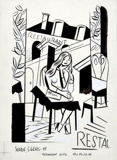 CLERC, Serge (1957) 
Restaurant Girl - December 1995
India ink, signed and dated...
