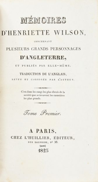 WILSON Henriette. Mémoires concernant plusieurs personnages d'Angleterre, printed...