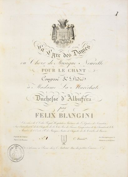 BLANGINI Félix. La lyre des Dames ou le Choix de Musique nouvelle pour le chant,...