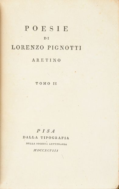 PIGNOTTI Lorenzo Poetry, printed in Pisa, by the Literary Society, 1798, in-12° (160x110...