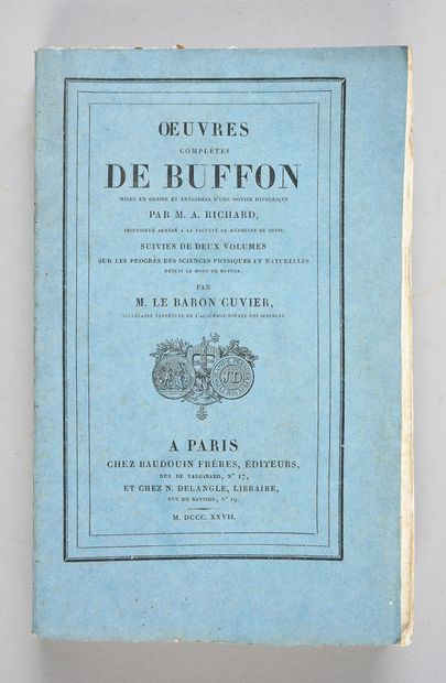 BUFFON (Georges-Louis, comte de), CUVIER (Georges, baron). It is the first time that...