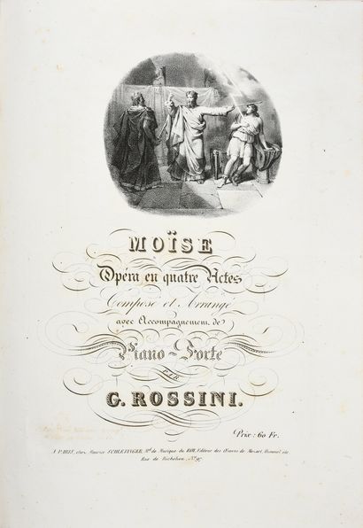 ROSSINI Gioachino. Moses, opera in four acts, composed and arranged with piano-forte...