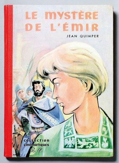 FORGET Thierry de Royaumont. Le Secret de l'Emir. Edition originale (1954). Très...