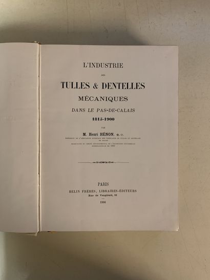 null Six works in French on Calais lace.
Including the book "L'Industrie des Tulles...