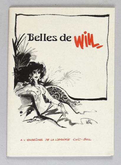 WILL PORTFOLIO - BELLES DE WILL Éditions Chic Bull, 1987. 8 planches illustrées....