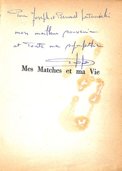 null Raymond Kopa. Book Mes matches et ma vie. With dedication and handwritten signature...